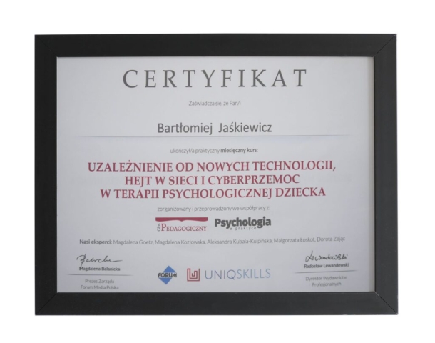 Certyfikat ukończenia kursu dot. uzależnień od nowych technologii - terapeuta Bartłomiej Jaśkiewicz